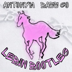 ANTONYM - BASS GO (LEBIN BOOTLEG) (FREE DOWNLOAD)