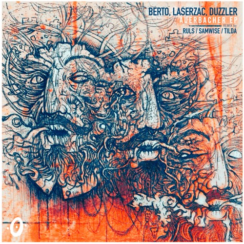 Berto, Laserzac - Auerbacher (Samwise Remix)
