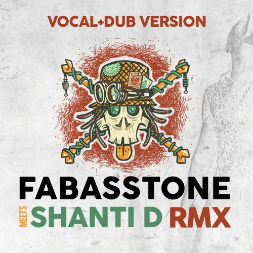 [BONUS TRACK] No Matter What The Wicked Say (Fabasstone meets Shanti D. remix, Dub Version)