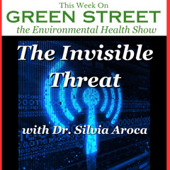 The Invisible Threat with Dr. Silvia Aroca
