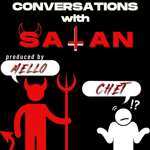 Conversations with Satan (prod. Mello & XNDR)
