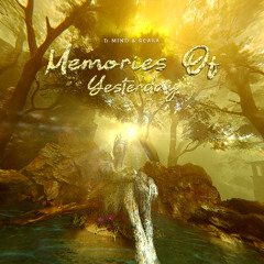 Memories Of Yesterday [FREE DOWNLOAD]