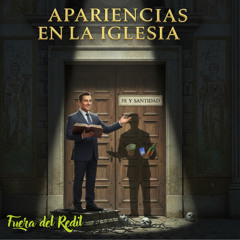 APARIENCIAS EN LA IGLESIA