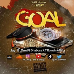 GOAL - JAY_B_ONE Feat DHABOSS X T_ROMAIN.mp3