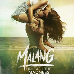 Malang title track - Original