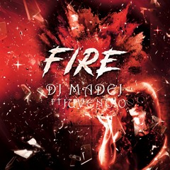 DJ Madej x Juvencio - Fire [Prod by DJ Madej] 2023