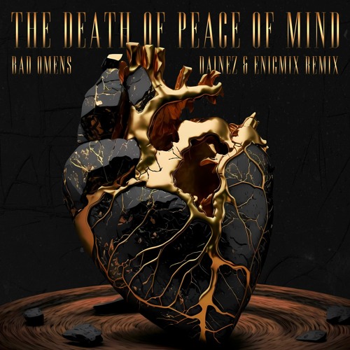 Stream Bad Omens - The Death Of Peace Of Mind (Dainez Stream Bad Omens - The Death Of Peace Of Mind (Dainez