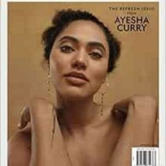 ✔️ Read Sweet July: The Refresh Issue from Ayesha Curry by The Editors of Sweet July