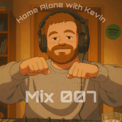 Home Alone With Kevin! Mix 007