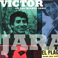 [Read] KINDLE 🖊️ Victor: The Life and Music of Victor Jara by  Joan Jara PDF EBOOK E