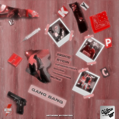 Active & Monji Remix- Gang Bang | 021kid & Hiphopologist & Chvrsi & Putak & Eycin & Young Sudden