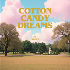 Cotton Candy Dreams
