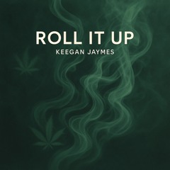 roll it up