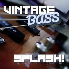 Vintage Bass Splash