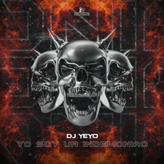 Dj Yeyo - Yo Soy Un Indemoniao (Aradia Remix) Extended