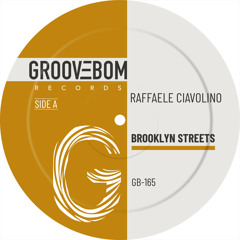 Raffaele Ciavolino - Brooklyn Streets (Original Mix)