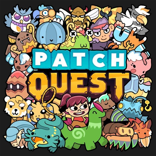 Patch Quest - "Shell Game"