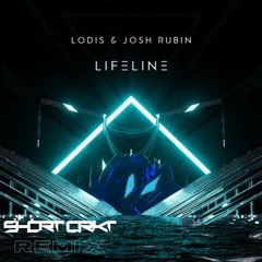 LODIS & Josh Rubin - Lifeline (Short CRKT Remix)