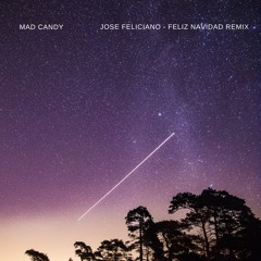 Jose Feliciano - Feliz Navidad (Mad Candy Remix)
