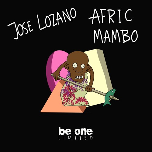 Jose Lozano - Afric Mambo  (Original Mix)