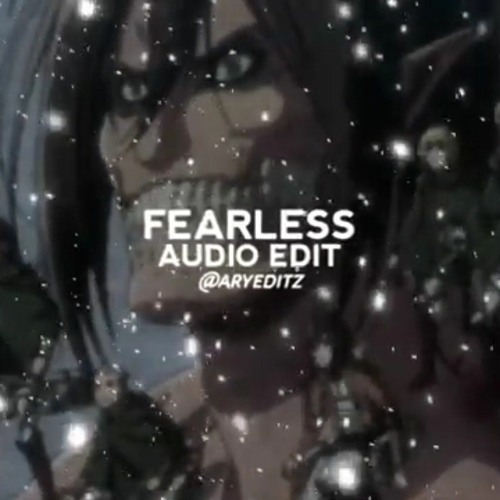 Fearless Edit Audio