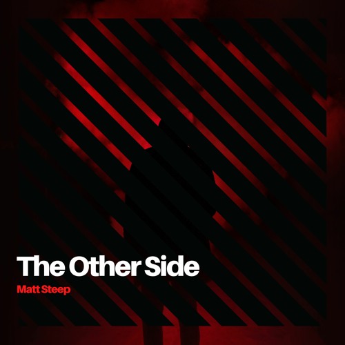 Matt Steep - The Other Side