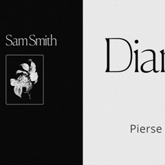 Sam Smith - Diamonds (Pierse Remix)