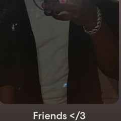 Friends </3 (Prod.Jpbeatz)