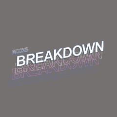 Breakdown