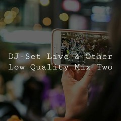 [DJ] Live Vol.2 Recordings Low Audio Q. Mixes | Q9/QM (390)