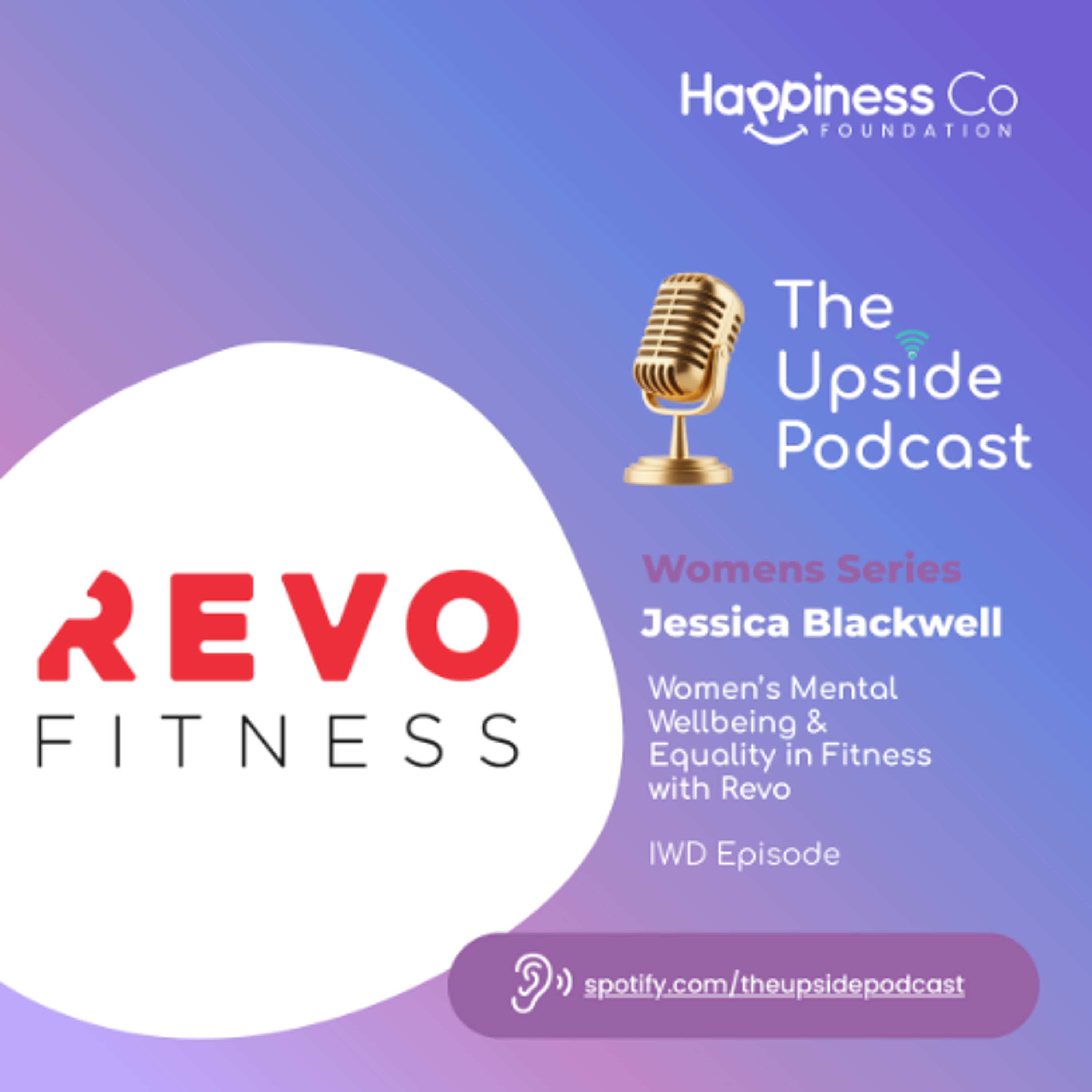 Women’s Mental Wellbeing & Equality in Fitness with Revo | IWD Episode episode artwork