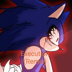 Execution (Remix)