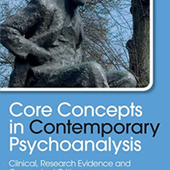 [Download] KINDLE 📍 Core Concepts in Contemporary Psychoanalysis: Clinical, Research