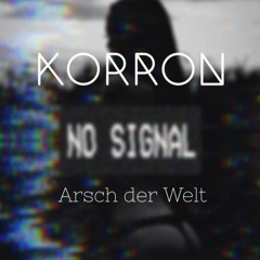 Korron - Du hast den schönsten Arsch der welt (Hardtekk - Edit)