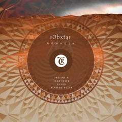 PREMIERE : R0bxtar - Desert Trip (Dj Kid Remix) [Tibetania Records]