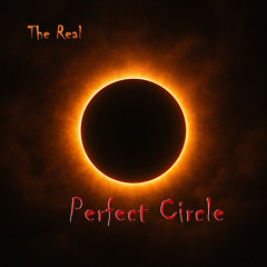 Perfect Circle (Ft. Rocka)