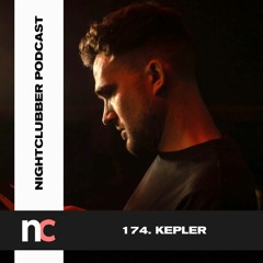 Kepler, Nightclubber Podcast 174