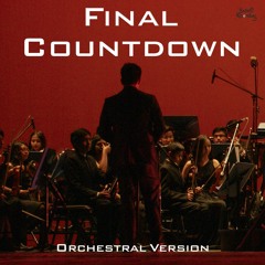 Final Countdown (Orchestral Version)