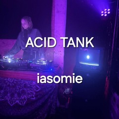 iasomie @ effektiv-Party // Acid Tank // Rad Tanke Leipzig // 02.03.24