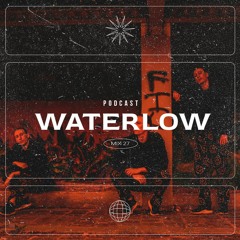MYT PODCAST #27 - Waterlow
