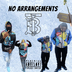 No Arrangements ft Badnewsdamac
