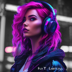 Flo T.- Limitless