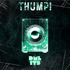 THUMP!