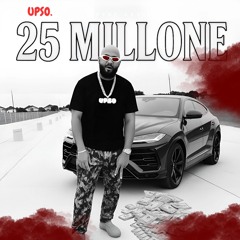25 MiLLóNe