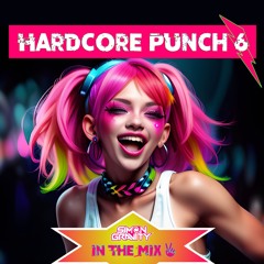 Hardcore Punch 6 - DJ Mix by Simon Gravity [UK/HAPPY HARDCORE SET] [PROMO MIX]
