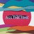 Artwork for All the Time