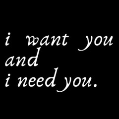 need you