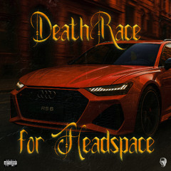 DeathRace For Headspace