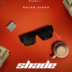 Shade Gulab Sidhu