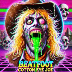 BĘÃTFÓØT - COTTON EYE JOE
